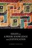 The Essays On A Priori Knowledge and Justification Book