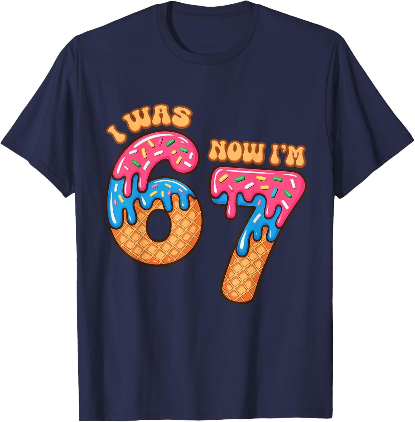 Funny 7 Year Old Birthday I was 6 Now I m 7 67 Meme Unisex T-Shirt S разноцветный