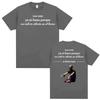 Mora Ya Ni Fumo Porque El Ultimo Beso Printed Tee Shirt Mens Clothing High Street Vintage Tshirt Pure Cotton Summer T Shirt