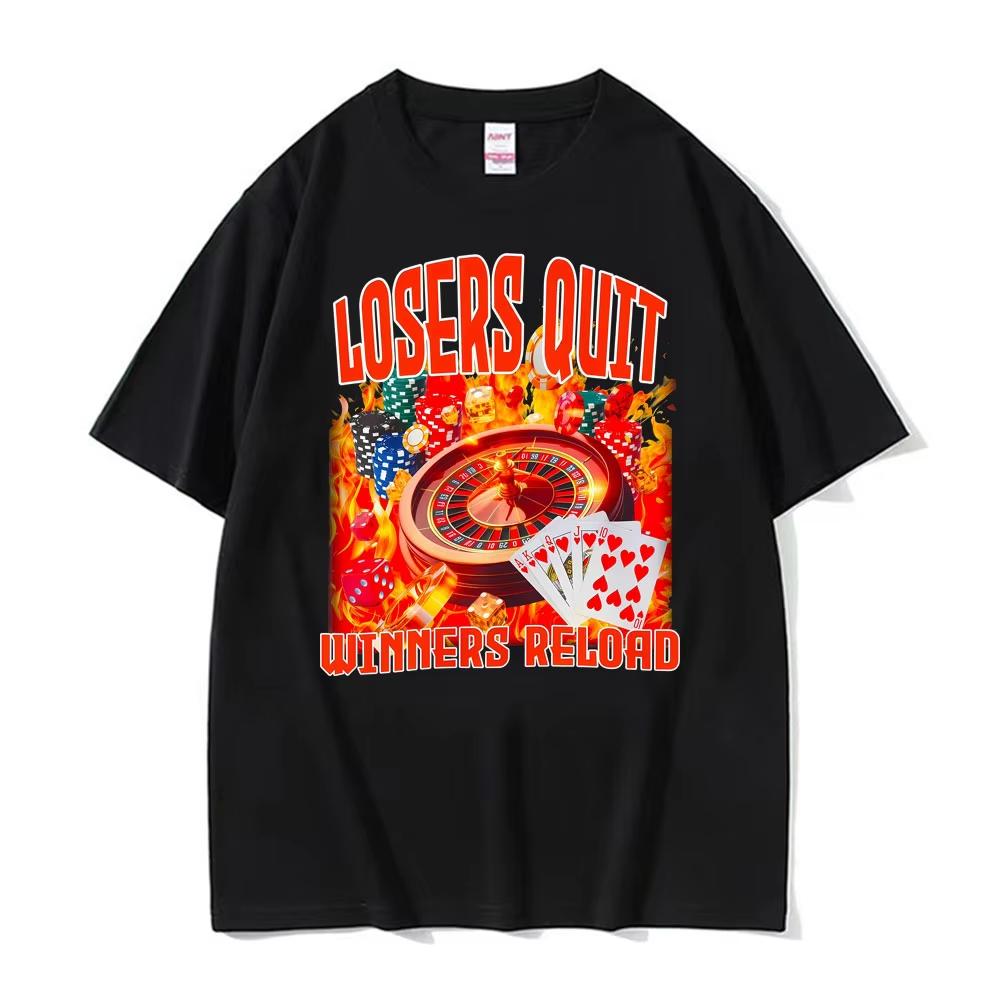Losers Quit Wimners Reload Gambling Casino 90s Print T-shirt Men Women Clothing Fashion T Shirt Summer Oversized Cotton T Shirts S разноцветный