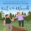 Out of the Woods by Hannah BonamYoung Paperback Book 9781835011454