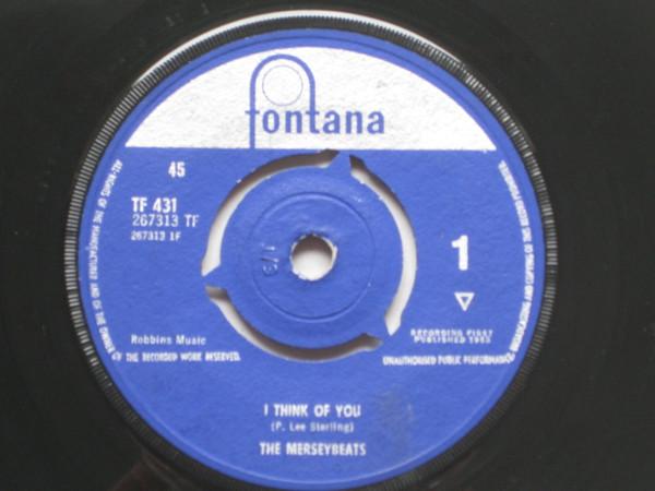 7inch Record MERSEYBEATS - I Think Of You TF431 Fontana 1963 UK Rock Used