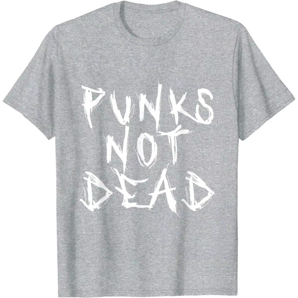 Punks Not Dead Punk Rock Music Aesthetic Subculture Rocker T-Shirt