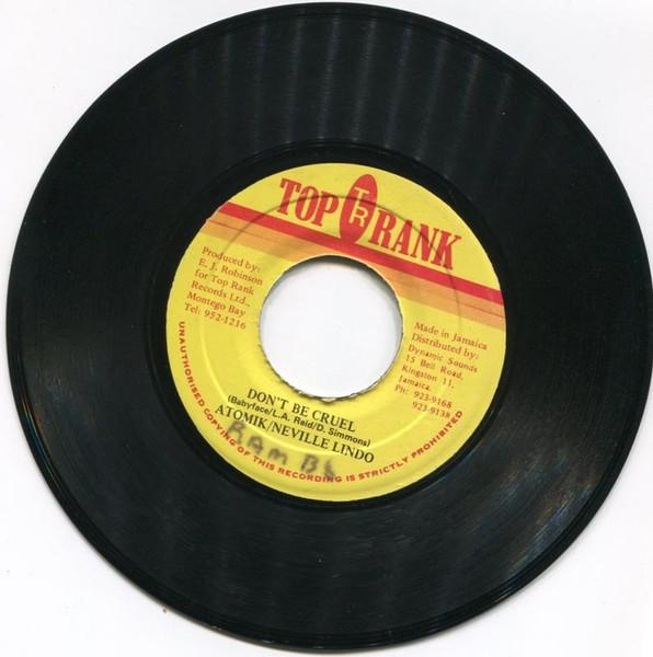 

7inch Record ATOMIK 6 NEVILLE LINDO Dont Be Cruel NONE Top Rank 1991 Jamaica Reggae Ska Dub Used