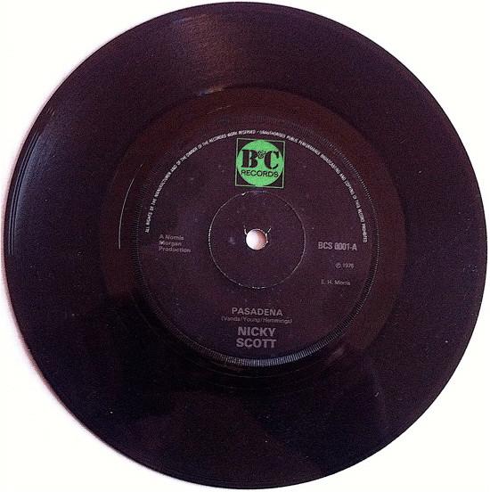 

7inch Record NICKY SCOTT - Pasadena BCS0001 B & C Records 1976 UK Pop Used