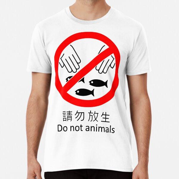 DO NOT ANIMALS T-Shirt S-5XL Best T-Shirt