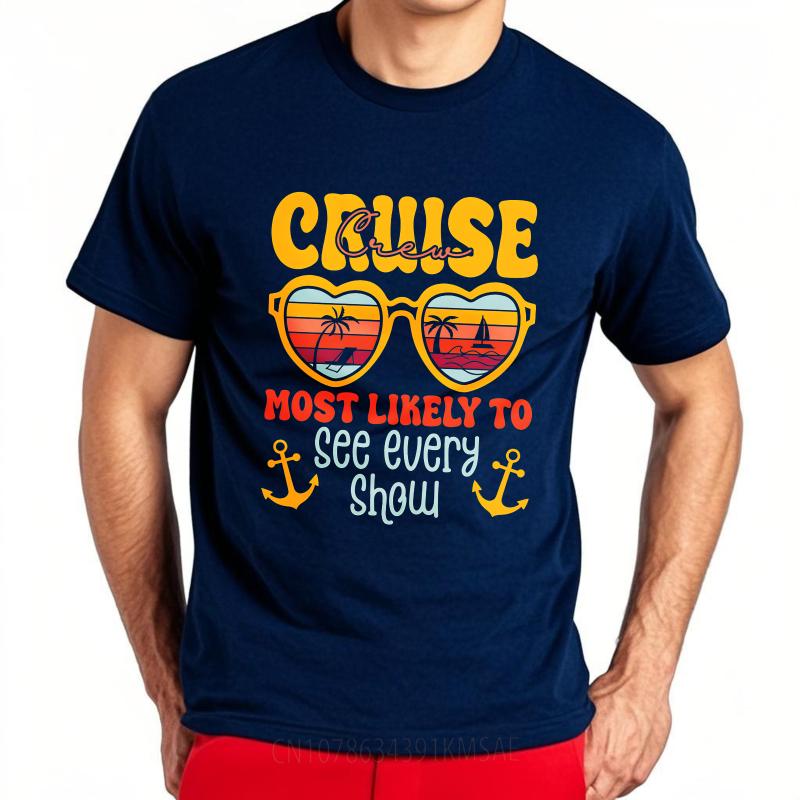 Men tshirt Fashion Tshirt Black Summer Teenagers tshirt Cruise Crew Most Likely To See Every Show Short Sleeve Rock Oneck Tees