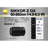 Nikon Telephoto Zoom Lens NIKKOR Z DX 50-250mm F4.5-6.3 VR Z Mount DX Lens NZDXVR50-250