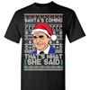 The Office Santas Coming Thats What She Said Tee Shirt Ugly Christmas TShirt Woman Man Tv Show Cotton Shortsleev
