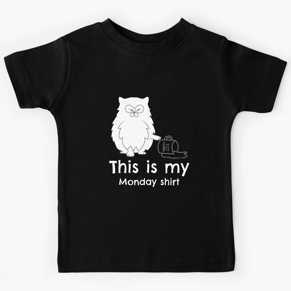 This is my Monday shirt Kids T-Shirt 160