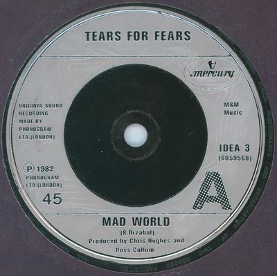 7inch Record TEARS FOR FEARS - Mad World IDEA3 Mercury 1982 UK Pop Used