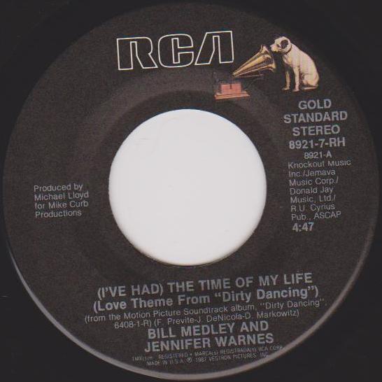 

7inch Record BILL MEDLEY & JENNIFER WARNES / PAT - (I ve Had) The Time Of My Life / Sh 89217RH RCA 1987 US Rock Used