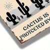 Vintage Cactus Property Warning Metal Sign Rustproof UV Resistant Weatherproof Iron Wall Art 2D Flat Unframed Home Decor