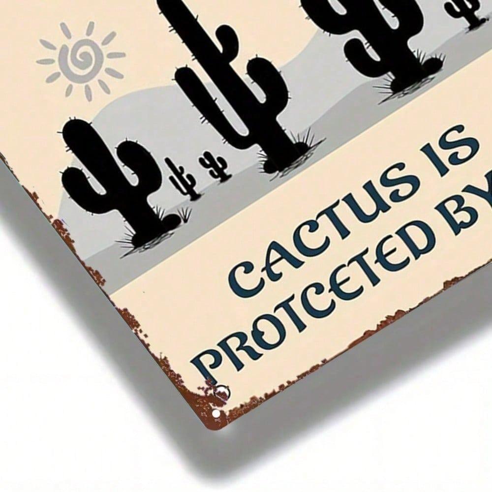 Vintage Cactus Property Warning Metal Sign Rustproof UV Resistant Weatherproof Iron Wall Art 2D Flat Unframed Home Decor