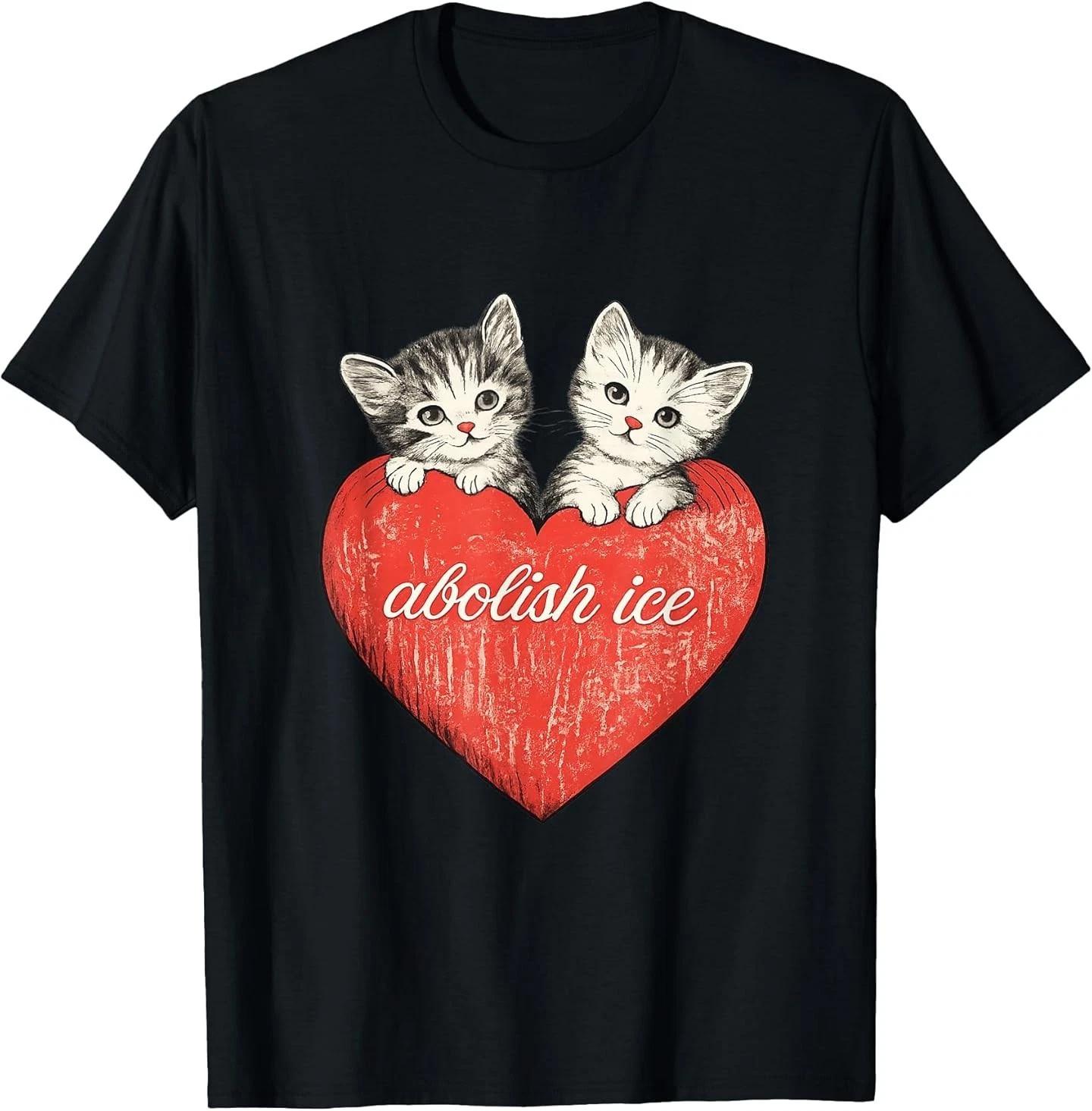 Abolish ICE, Cute Cat Valentine T-Shirt S