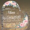 Mother's Day with Arabic Calligraphy- Acrylic Desktop Ornament, Four Seasons Decoration, Novelty Home Decor, Perfect Durable for Bedroom, Store