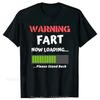 Sommer Übergröße T-Shirt Lustig Unisex Kleidung Warnung Furz Jetzt Laden Baumwolle T-Shirt Hip Hop Streetwear Vintage Kleidung Ästhetisch