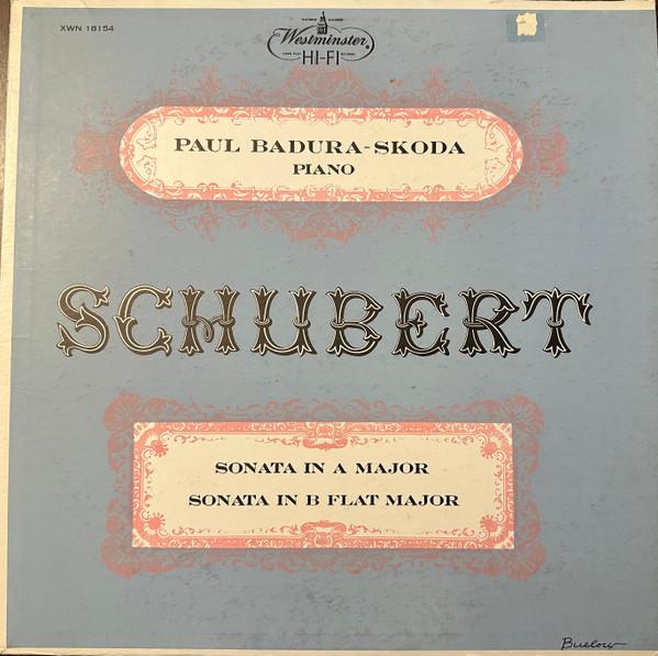 

LP Record PAUL BADURASKODA SCHUBERT Sonata In A Major Sonata In B Fla XWN18154 Westminster US Classical Used