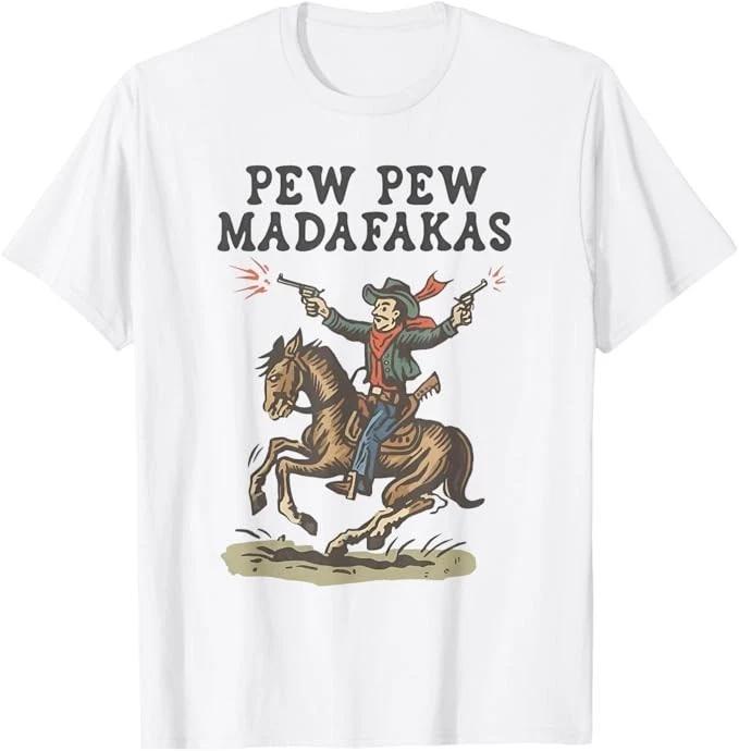 Pew Pew Madafakas Retro Cowboy Rodeo T-Shirt 2XL
