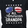 All American Grandpa 4th of July Shirt / American Grandpa Shirt / 4th of July Shirt / 4th of July Gifts / Fourth of July / Tank Top / Hoodie
