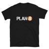 Bitcoin Plan B T- Shirt Distressed Crypto Trader Investor Trading Tee