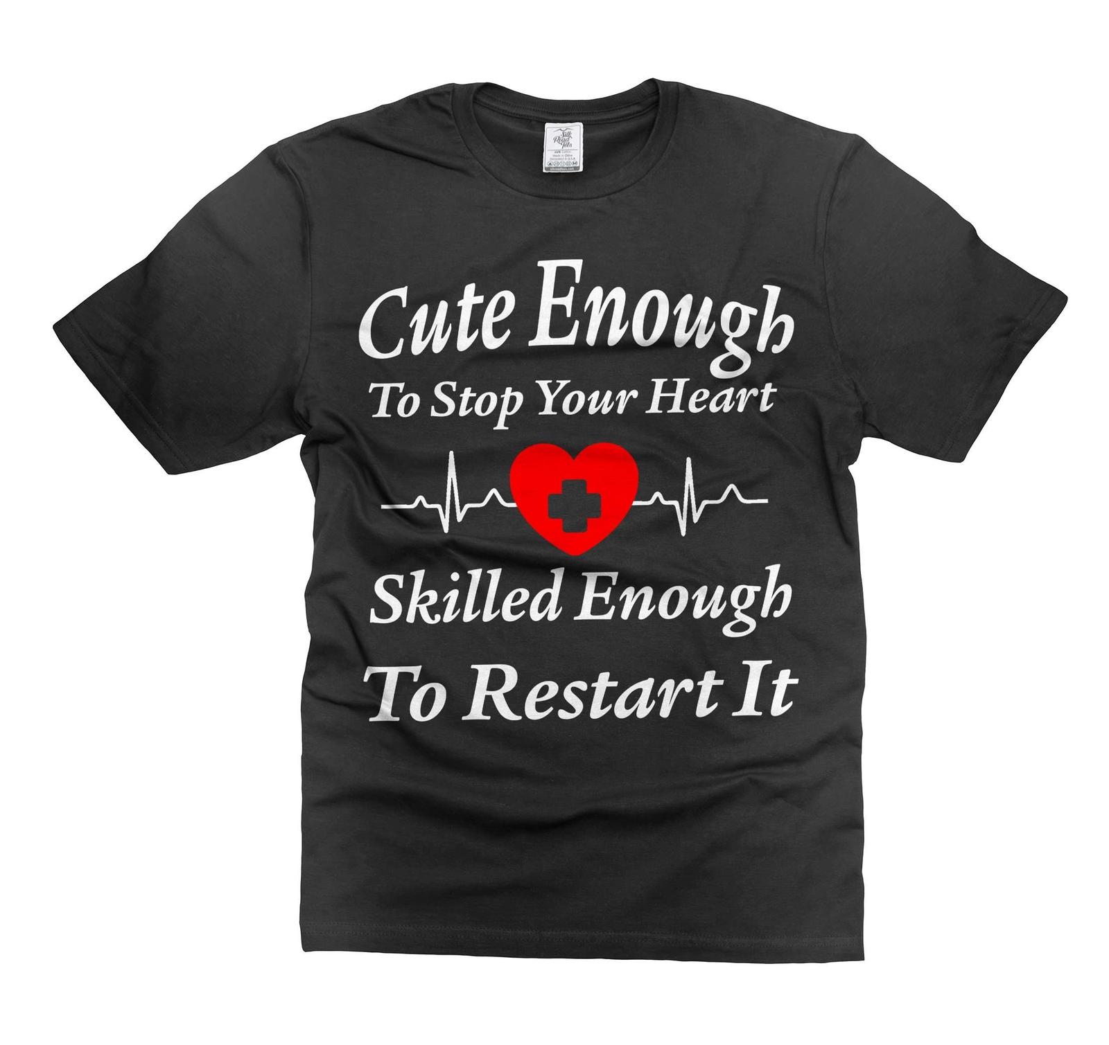 Funny Cute Enough Nurse Shirt Nursing Gifts Nurse Funny Tee Nurse Birthday Shirt S