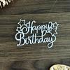 Happy Birthday Cutting Dies Carbon Steel Die Cut Templates Metal Embossing Stencils for Scrapbooking Card Making Album
