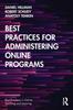 The Best Practices for Administering Online Programs Book