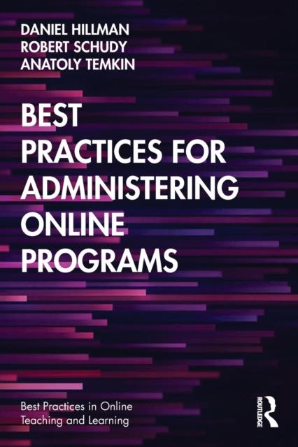 The Best Practices for Administering Online Programs Book