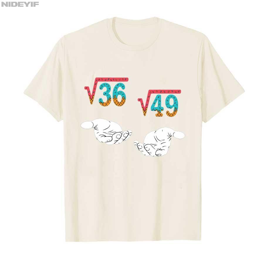 Square Root 36 49 Meme 67 Ice Cream Drip Math Teacher T-shirt For Men Women 100% Cotton T Shirts Short Sleeve Tops 1004-1