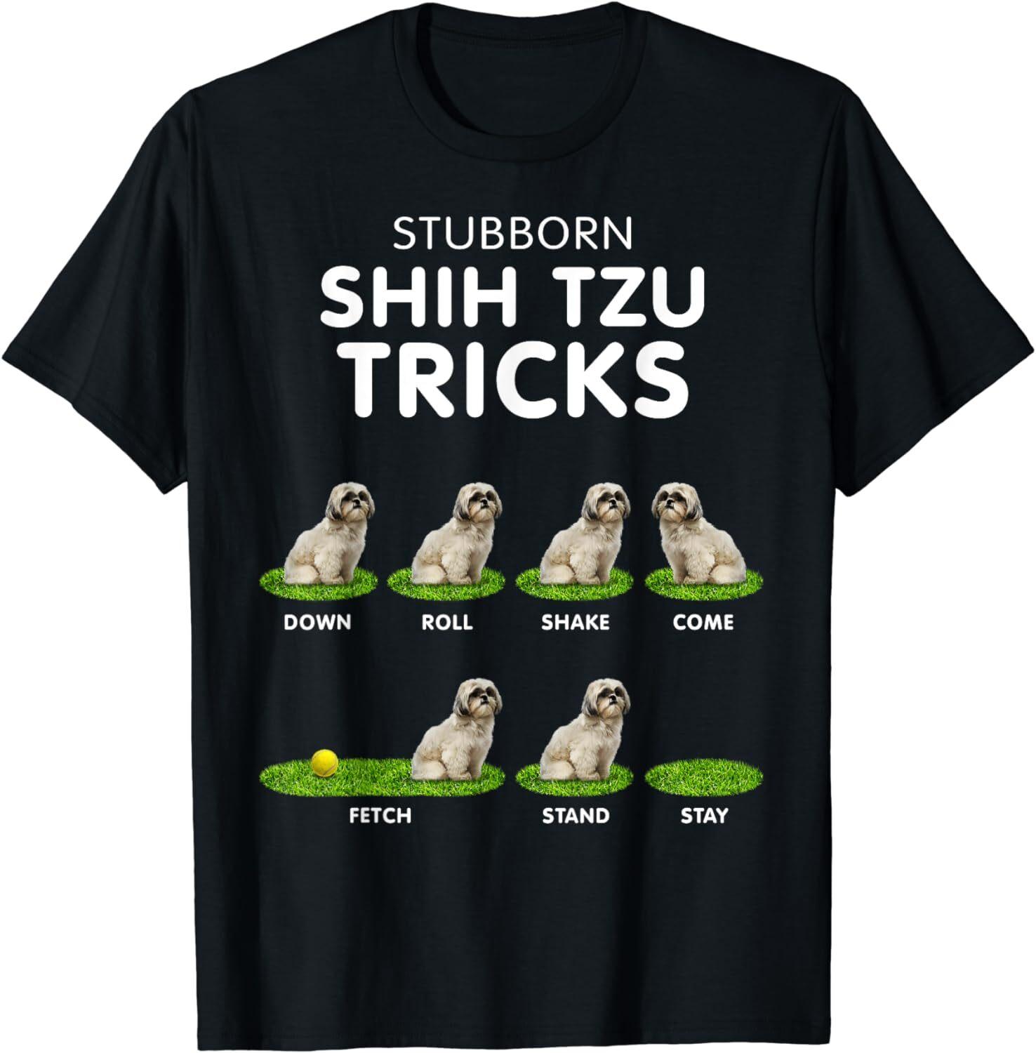 

Funny Shih Tzu Trick for dog lover Unisex T-Shirt S разноцветный