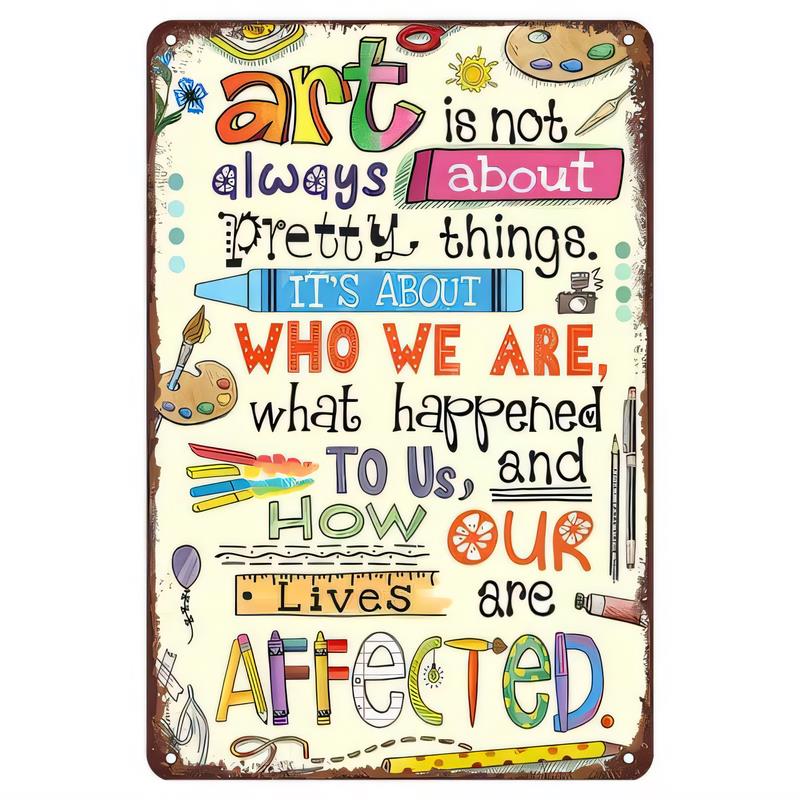 Tin Sign Vintage Art Is Not Always About Pretty Things Its About Who We Are Retro Quote Wall Decor Metal Plaque Funny Aestheti