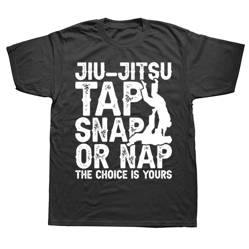 Lustiges Jiu Jitsu Tap Snap Or Nap Jiu Jitsu Kampfsport T-Shirts Herren Mode Freizeit T-Shirt 100% Baumwolle Locker Übergroßes T-Shirt