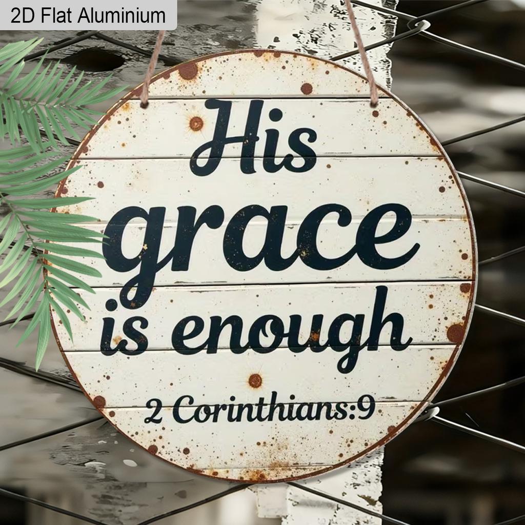 2D Flat Aluminum His Grace Is Enough Christian Wall Decor, Round Metal Sign with Rustic Wood Look, 2 Corinthians Bible Verse Scripture Plaque for