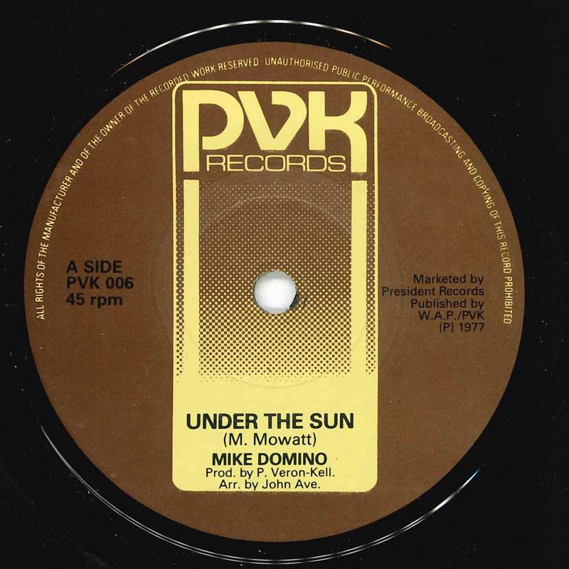 

7inch Record MIKE DOMINO - Under The Sun PVK006 PVK 1977 UK Soul/Funk Used