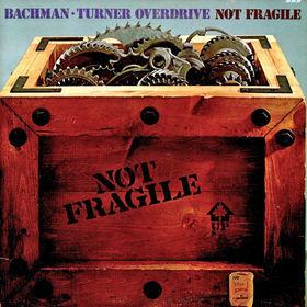 

LP Record BACHMAN TURNER OVERDRIVE Not Fragile SRM11004 MERCURY 1974 Canada Rock Used