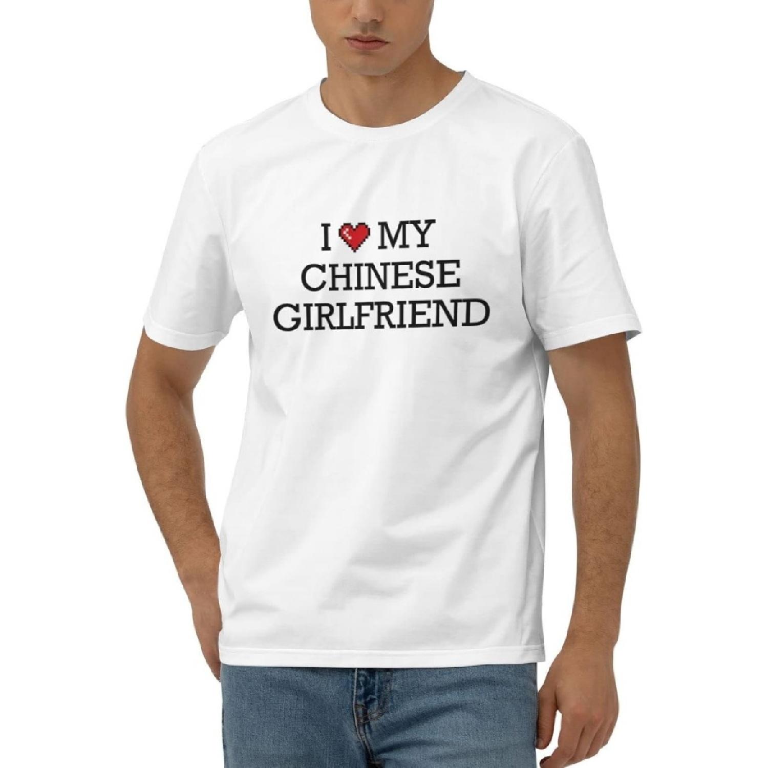 T-Shirts for Men Graphic Funny I Love My Chinese Girlfriend T Shirt Sarcastic Shirts, Colour, Large S