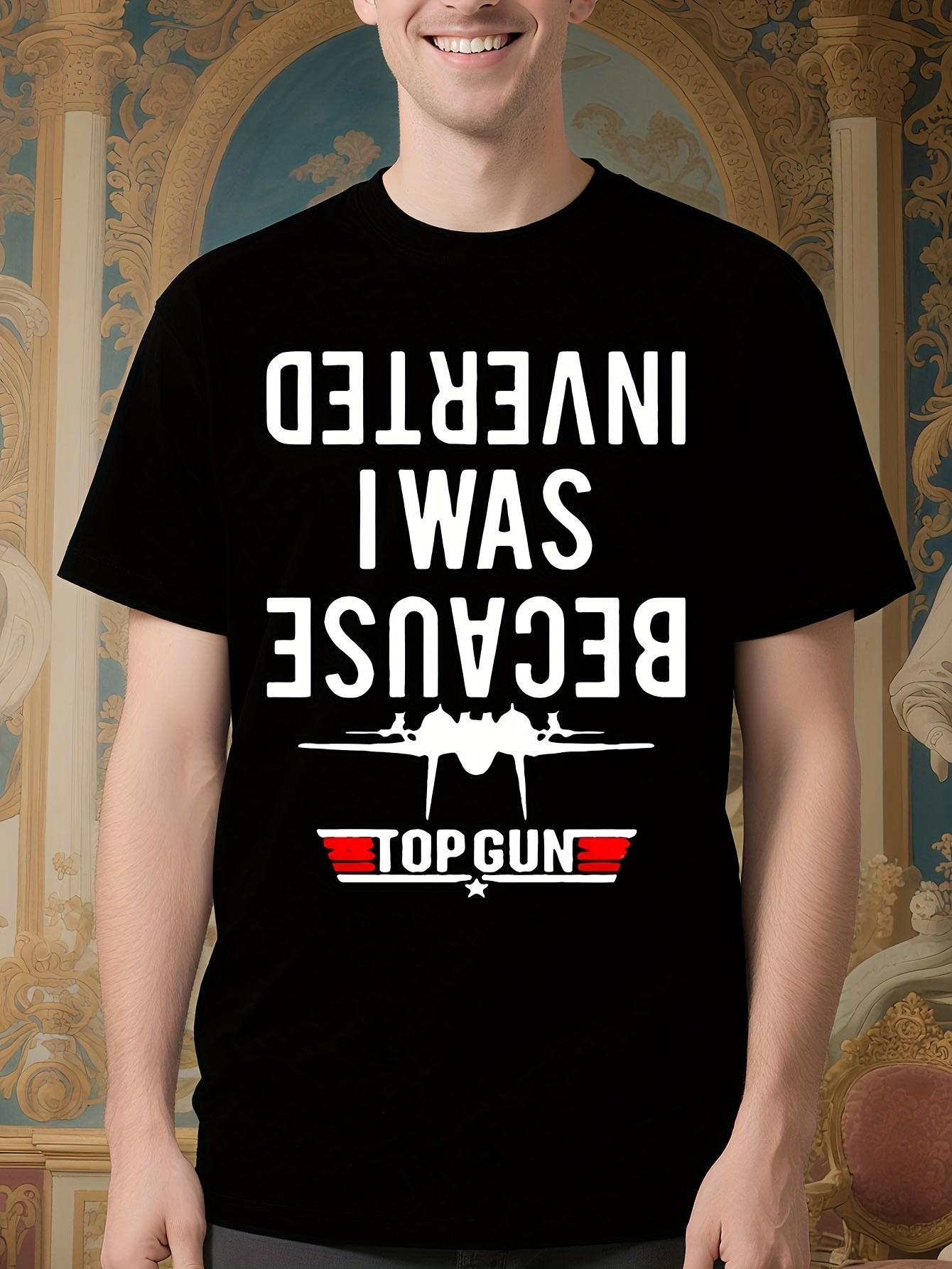 Funny Graphic Tshirt - BECAUSE I WAS INVERTED Text and Re... XXL