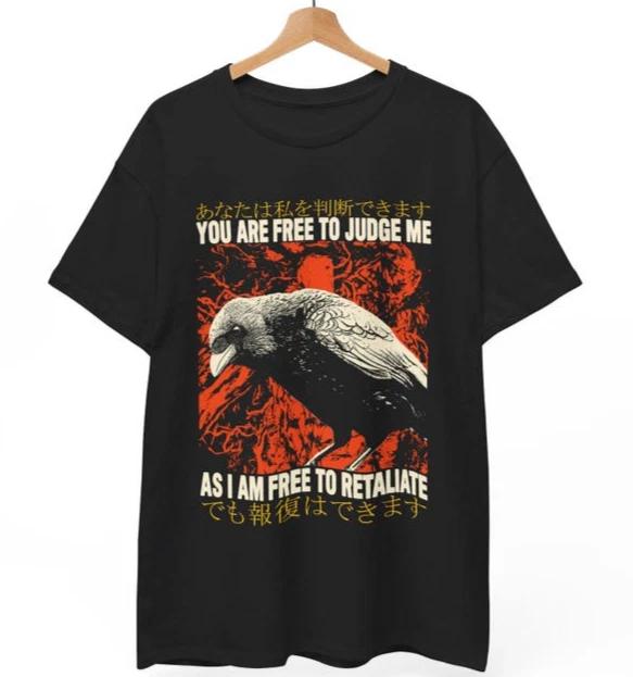 

You Are Free to Judge Me Crow T-Shirt Vintage Japanese Graphic Tee Ironic Quote S
