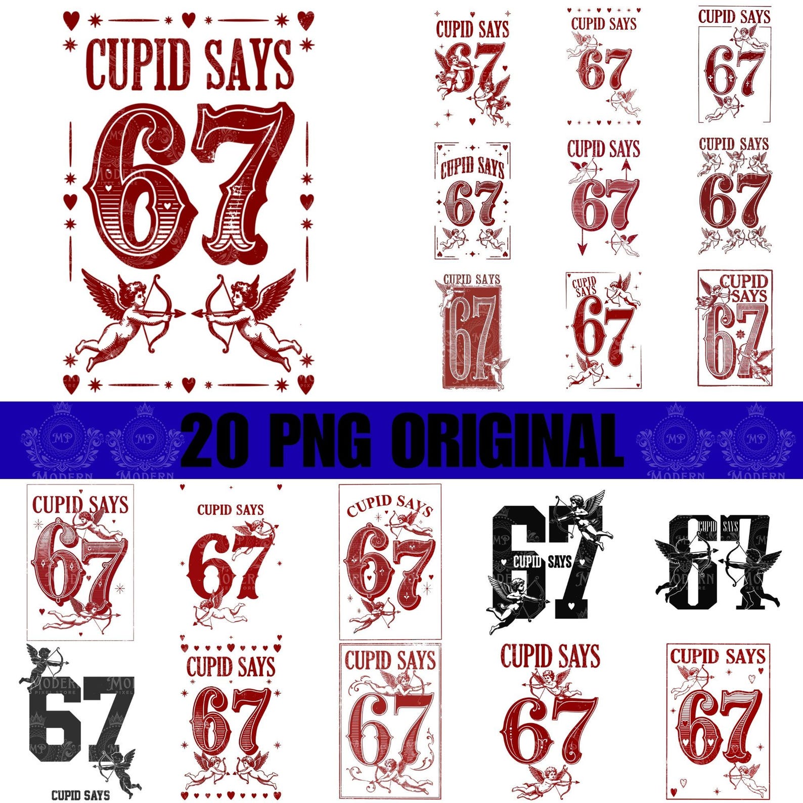 20 Cupid Says 67 Digital Download, Valentine s Day SVG PNG, Anniversary Number Shirt Design, Wedding Date, Funny Cupid Print Design M