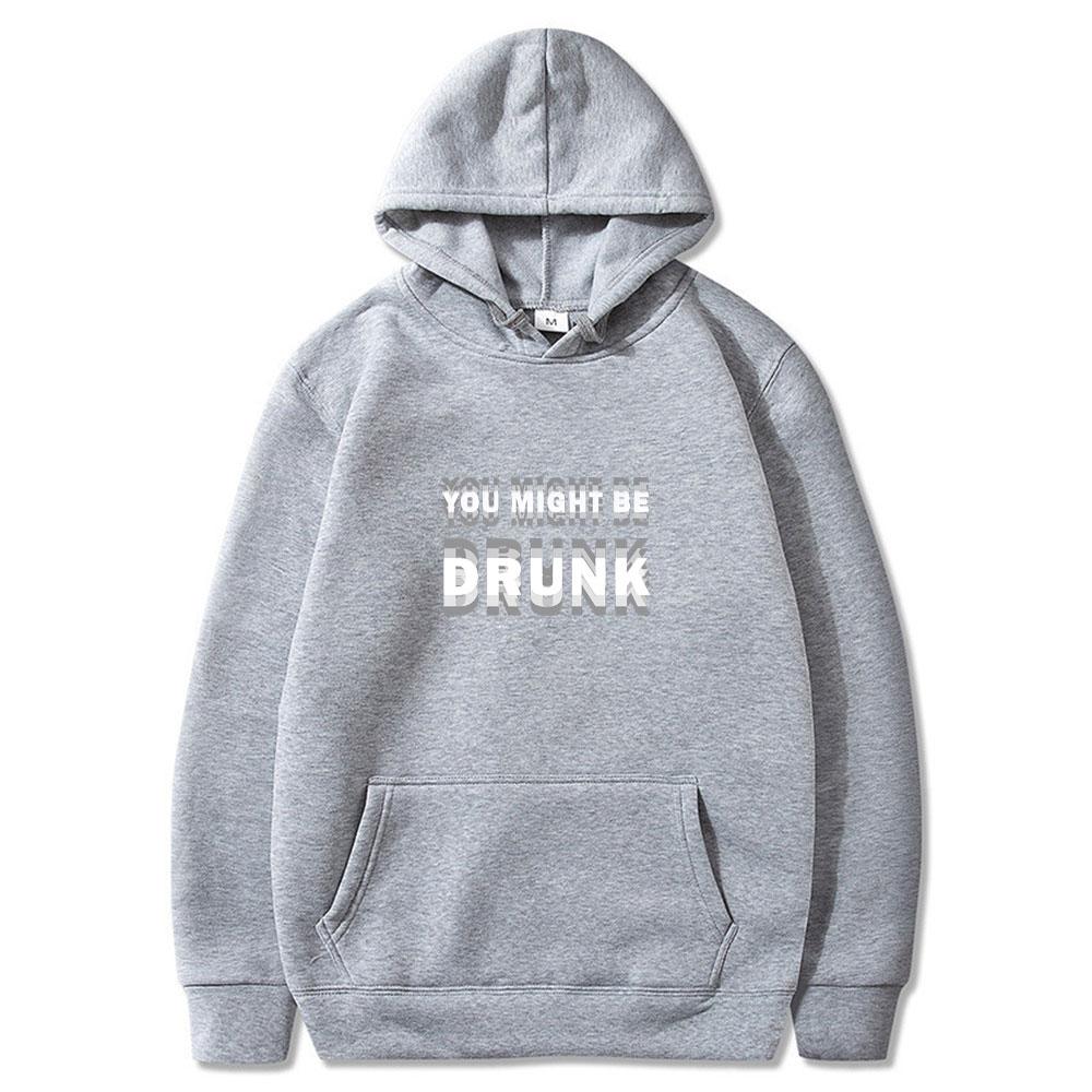 Funny Drinking Humor You Might Be Drunk Clothing Drinker Graphic Saying Clothing Fashion Humor Street Cotton Couple Streetwears