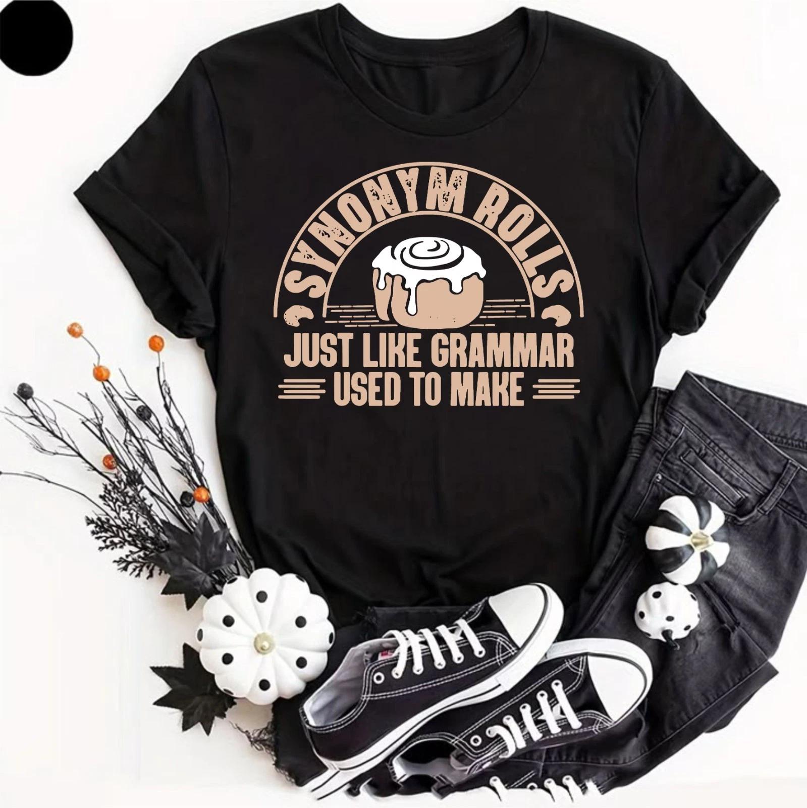 Synonym Roll T Shirt Funny Wordplay Cinnamon Lover Grammar Joke Quote Tee Adults L