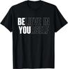 Tro på dig själv Motivationscitat Inspiration Positiv Gåva Unisex T-shirt