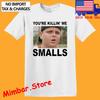 The Sandlot You're Killing Me Smalls Men's White Size S-5XL
