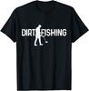 Dirt Fishing Metal Detecting Metal Detector Funny T-Shirt Classic T-shirt