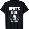 Rent's Due 2020 Happy New Year Sarcastic Roommates Costume T-Shirt