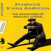 The Adventures of the Infallible Godahl by Frederick Irving Anderson Paperback Book 9789357311281