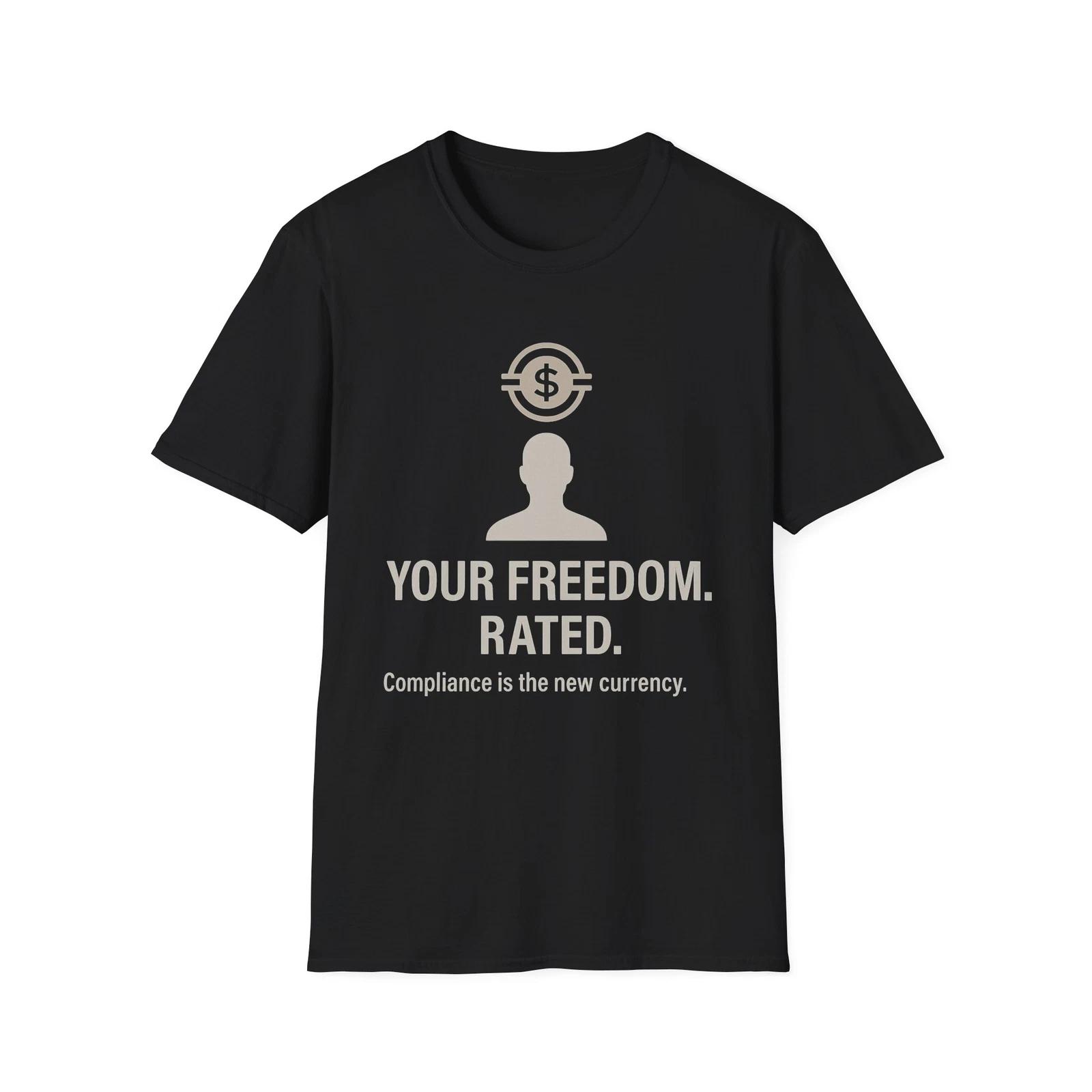 

Compliance Is The New Currency T shirt, Globalist Resistance Patriotic Apparel M