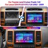 For Toyota Land CruiserPrado 120 Lexus GX470GX 470 J120 2002-2009 Navigation GPS Android Car Radio Multimedia Player Stereo wifi+4G Carplay auto video
