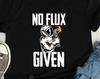 Welding Shirt / Funny Welder Gift for Him or Her / Welding Sweatshirt / Funny Welding Apparel / Welding Grandpa / Personalized No Flux